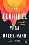 The Terrible by Yrsa Daley-Ward