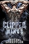 Clipped Wings by Betty Shreffler