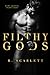 Filthy Gods (American Gods, #0.5)