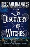 A Discovery of Witches (All Souls, #1)