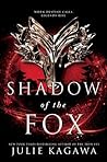 Shadow of the Fox by Julie Kagawa