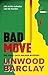 Bad Move (Zack Walker #1)