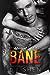 Bane (Sinners of Saint, #4)