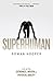 Superhuman: Life at the Extremes of Mental and Physical Ability