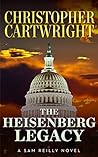 The Heisenberg Legacy by Christopher Cartwright