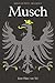 Musch (Johan de Witt trilogie, #1)