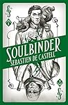 Soulbinder (Spellslinger, #4)