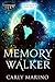 Memory Walker (Inflexaen #1)