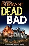 Dead Bad (Calladine & Bayliss, #8)