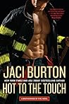 Hot to the Touch by Jaci Burton