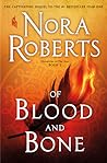 Of Blood and Bone by Nora Roberts