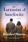 The Tattooist of Auschwitz (The Tattooist of Auschwitz, #1)