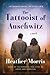 The Tattooist of Auschwitz (The Tattooist of Auschwitz, #1)