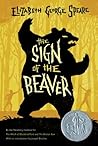 The Sign of the Beaver by Elizabeth George Speare