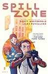 Spill Zone by Scott Westerfeld