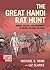 The Great Hanoi Rat Hunt: Empire, Disease, and Modernity in French Colonial Vietnam (Graphic History Series)