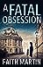 A Fatal Obsession (Ryder & ...