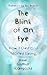 The Blink of an Eye: How I Died and Started Living