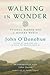 Walking in Wonder: Eternal Wisdom for a Modern World