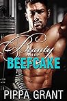 Beauty and the Beefcake by Pippa Grant