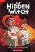 The Hidden Witch (The Witch Boy, #2)