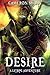 Desire, Volume 2