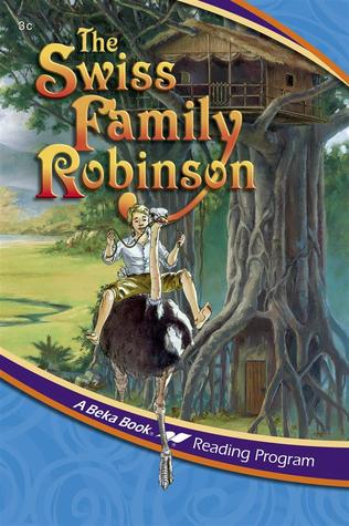 The Swiss Family Robinson by Mary Godolphin