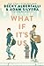 What If It's Us (What If It's Us, #1)