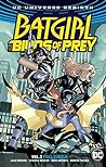 Batgirl and the Birds of Prey, Vol. 3 by Julie  Benson