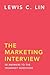 The Marketing Interview: 50...