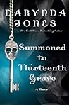 Summoned to Thirteenth Grave by Darynda Jones