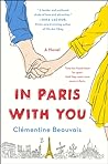 In Paris With You by Clémentine Beauvais