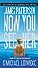 Now You See Her by James Patterson