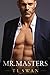 Mr. Masters (Mr. Series, #1)