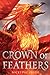 Crown of Feathers (Crown of Feathers, #1)