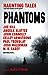 Phantoms: Haunting Tales fr...