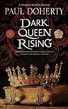 Dark Queen Rising