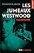 Les Jumeaux Westwood : The ...