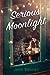 Serious Moonlight by Jenn Bennett