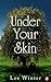 Under Your Skin (On The Record, #2)