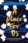 A Place for Us [Paperback] [Jun 14, 2018] Mirza, Fatima Farheen by Fatima Farheen Mirza