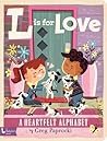 L is for Love by Greg Paprocki