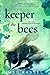 Keeper of the Bees (Black Birds of the Gallows, #2)