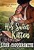 His Sweet Kitten (Return To...