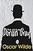 The Picture of Dorian Gray by Oscar Wilde