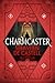 Charmcaster (Spellslinger #3)