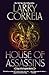 House of Assassins by Larry Correia