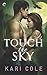 Touch the Sky (Mated by Fate, #2)