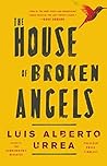 The House of Broken Angels by Luis Alberto Urrea