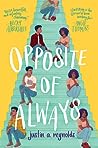 Opposite of Always by Justin A. Reynolds